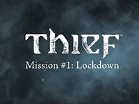 Looks Like We Can Spoil One Way To Play The First Mission Of Thief
