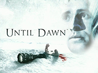 The Five Ways Until Dawn Is Slated To Scare You To Death