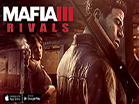 Mafia 3: Rivals Is Aiming To Take Over Our Mobile Devices Just Like The Streets