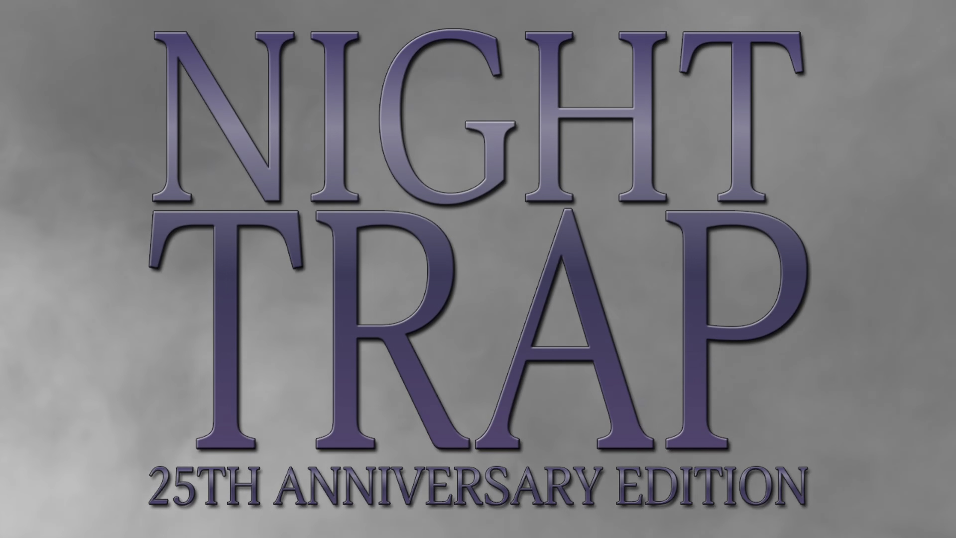 Night Trap - 25th Anniversary Edition. PLAYSTATION 25th Anniversary. Night Trap. Braid Anniversary Edition.