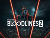 Vampire: The Masquerade — Bloodlines 2 Is Now Coming Out Next Year