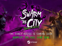 Swarm The City: Zombie Evolved — Early Access